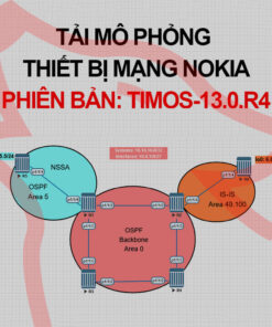 timos-13.0.R4 - Dịch vụ hỗ trợ mô phỏng thiết bị mạng Nokia